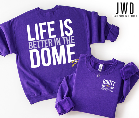 LIFE IS BETTER IN THE DOME_GILDAN ADULT UNISEX_PURPLE COLOR