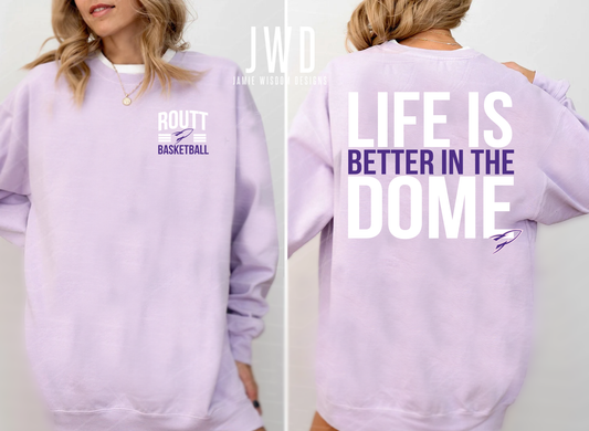 LIFE IS BETTER IN THE DOME_COMFORT COLORS ADULT UNISEX_ORCHID COLOR